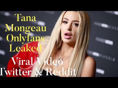 tana nudes|Tana Mongeau Threesome Bathtub OnlyFans Video Leaked.